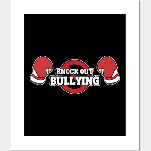 Knock Out Bullying Boxing Gloves Anti-Bullying Posters and Art